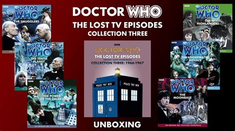 Doctor Who The Lost Tv Episodes Collection Three Unboxing Youtube