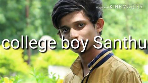 College Pilla Song Santhu Model Santhosh DJ YouTube