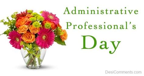 Happy Administrative Professionals Day Wish With Flowers Desi Comments