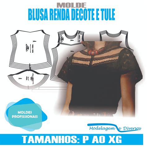 MOLDE BLUSA RENDA MODELAGEM DIVERSOS P XG CORREIOS Shopee Brasil