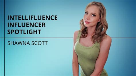 Shawna Scott Influencer Spotlight Youtube