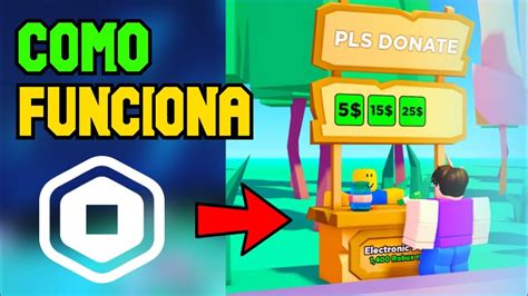 COMO FUNCIONA PLS DONATE EN ROBLOX CREA PASES YouTube