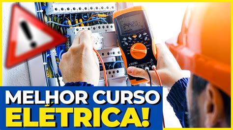 Melhor Curso De Eletricista Online Veja Antes Curso De El Trica