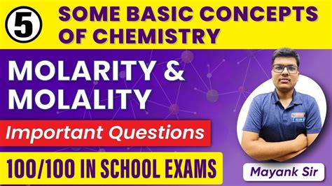 Molarity Molality Important Questions Some Basic Concepts Of