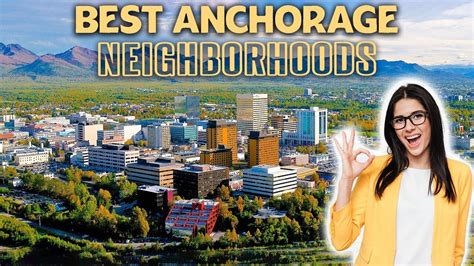 Best Places To Live In Anchorage Anchorage Alaska Youtube