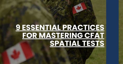 9 Essential Practices For Mastering CFAT Spatial Tests CFAT Prep