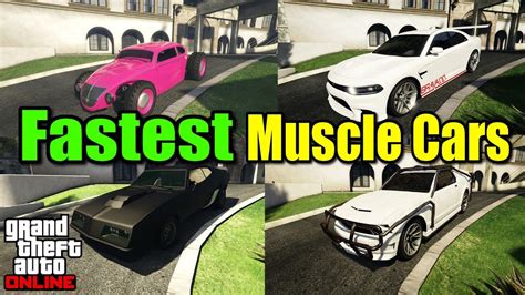 Top 5 Fastest Muscle Cars In Gta 5 Online 2023 Youtube