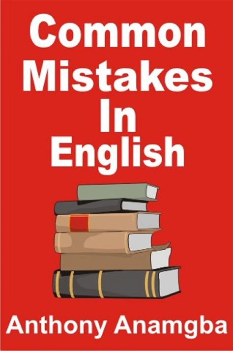 Common Mistakes In English By Anthony Anamgba Book Read Online