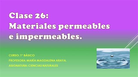 Materiales Permeables E Impermeables Youtube