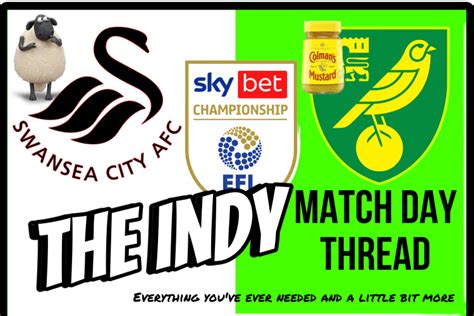 Forum Swansea City V Norwich City Match Day Thread By Moderatorc