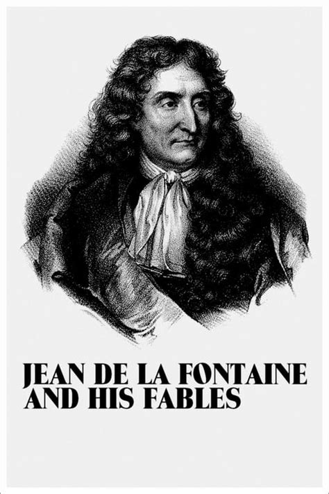 Jean De La Fontaine And His Fables The Movie Database Tmdb