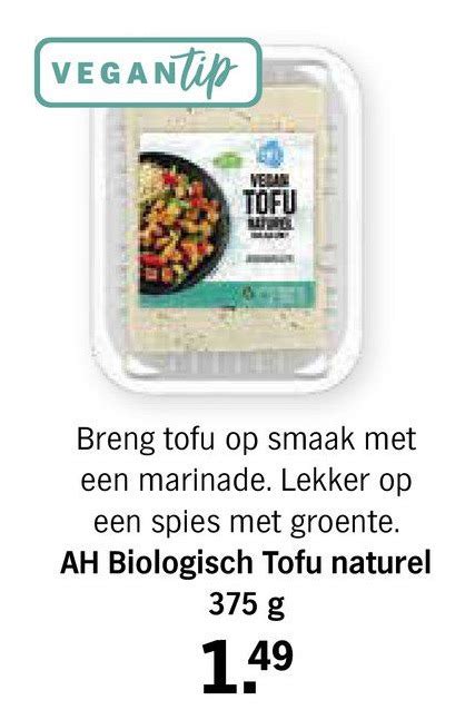 Ah Biologisch Tofu Naturel Aanbieding Bij Albert Heijn