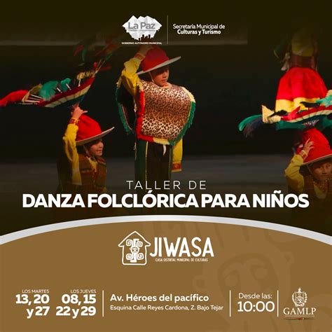 TALLER DE DANZA FOLCLÓRICA PARA NIÑOS Jiwaki GAMLP