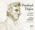 Fryderyk Chopin Wszystkie Mazurki Muzyka Na Powa Nie