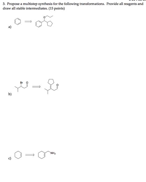 Solved 3 Propose A Multistep Synthesis For The Following Chegg