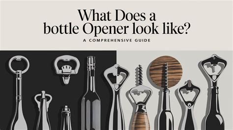 How To Open A Bottle With A Bottle Opener: The Ultimate Guide