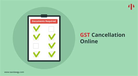 Cancellation Of Gst Registration In India Gst Cancellation Process In