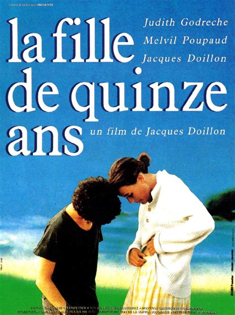 La Fille De Quinze Ans De Jacques Doillon Unifrance