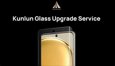 Hurry Up Huawei Kunlun Glass Replacement Service Valid Only Till