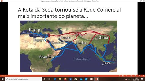 Aula A Rota Comercial Mais Importante Da Hist Ria Prof Cleidimar