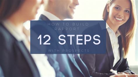 Build Rapport With Prospects 12 Step Process To Increased Conversions