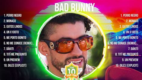 Bad Bunny ~ 10 Grandes Exitos Mejores Éxitos Mejores Canciones Youtube