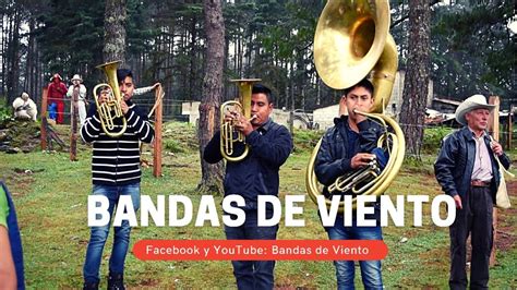 Un Rato Con Bandas De Viento Youtube