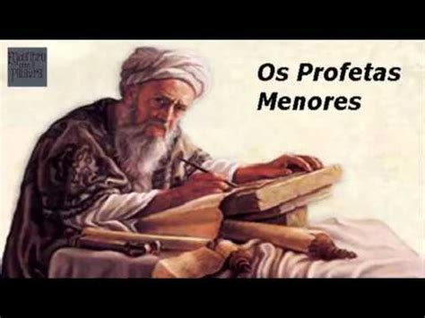 Os Profetas Menores Estudo Biblico Para O Seu Dia A Dia