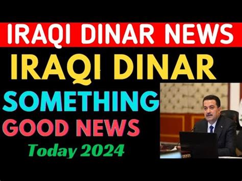 Iraqi Dinarfinally A Good News For I Q D Exchange Rate Iraqi Dinar