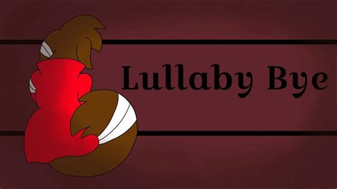 Lullaby Bye Music Animation Youtube