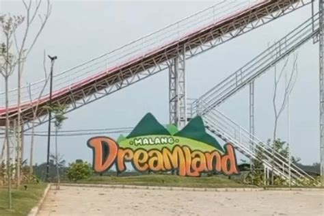 Petualangan Menakjubkan Di Malang Dreamland Menyusuri Keindahan Alam