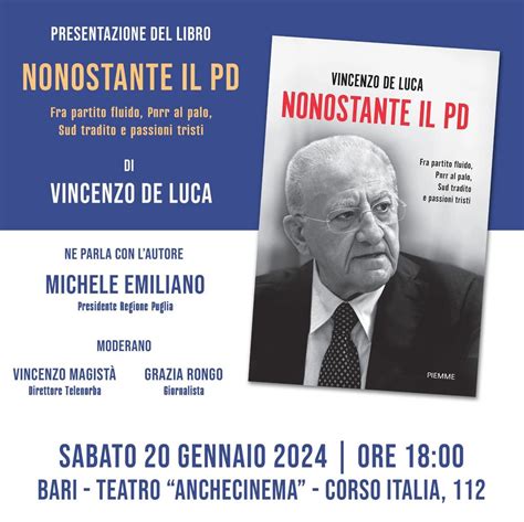 Vincenzo De Luca Sabato Presenta A Bari Il Suo Libro Con Michele