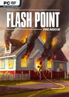 Flash Point Fire Rescue Build 3390714 – Skidrow & Reloaded Games