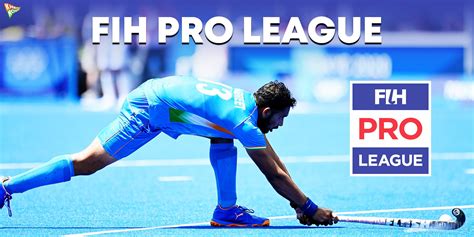 FIH Pro League: Schedule, Squad & Streaming