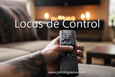 Locus De Control Interno Y Externo Viva Y Coleando