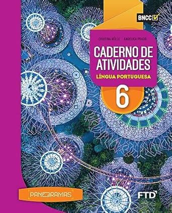 Panoramas Língua Portuguesa Caderno de Atividades 6º ano cristina