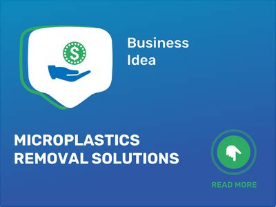 Discover the Microplastics Removal Solutions: The Ultimate Guide!