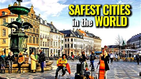 Top 20 Safest Cities In The World 2021 Youtube