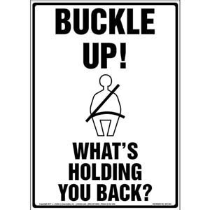 Buckle Up It S The Law Sign Reflective Aluminum