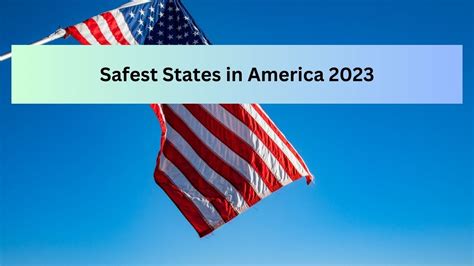 List Of Top 10 Safest Cities In America To Live In 2023