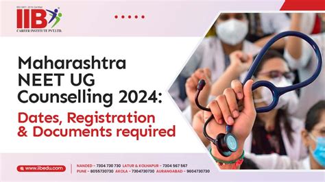 Maharashtra NEET UG Counselling Registration Dates More