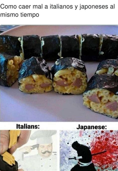 Sushi De Pasta Meme By Contagiusuffer Memedroid