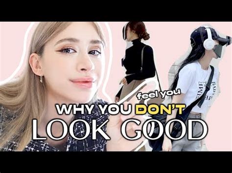 11 Ways To LOOK GOOD HOW TO LOOK MORE ATTRACTIVE 11 FASHION TIPS