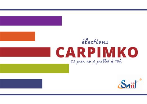 Elections CARPIMKO 2022 : avec le Sniil, le droit à une retraite juste