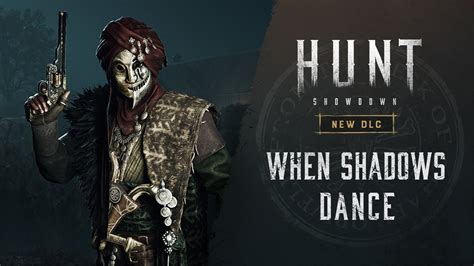 When Shadows Dance Dlc Trailer Hunt Showdown Youtube