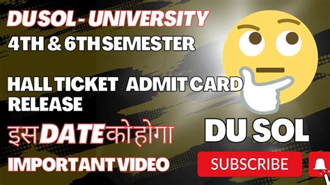 DU SOL 4TH 6TH SEMESTER HALL TICKET ADMIT CARD RELEASE MAY 2023 इस