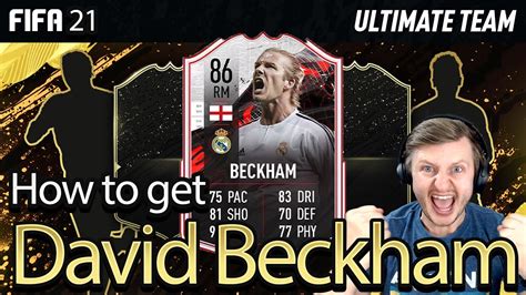 How To Get David Beckham In FIFA 21 YouTube