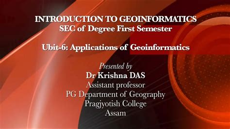 Introduction To Geoinformaticsba1st Semunit 6 Applications Of