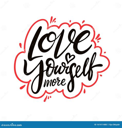 Love Yourself More Hand Drawn Vector Lettering Phrase Cartoon Style