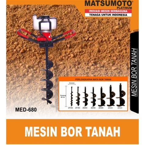 Jual MESIN BOR TANAH EARTH AUGER BIOPORI MATUSMOTO MED680 DRILL 12INC